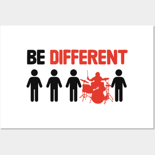 Be Different - Funny Drummer Posters and Art